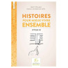 9782849263099 - HISTOIRES POUR MIEUX VIVRE ENSEMBLE CYCLE 3