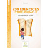 9782849260913 - 200 EXERCICES D'ORTHOGRAPHE CYCLE 3