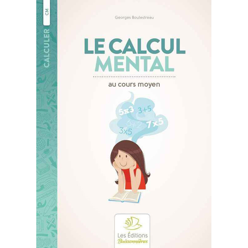 9782909557342 - CALCUL MENTAL AU CM