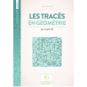 9782849260876 - LES TRACES EN GÉOMÉTRIE CYCLE 3
