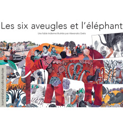 9782369630739 - KAMISHIBAÏ - FABLE INDIENNE, L'AVEUGLE ET LES SIX ÉLÉPHANTS