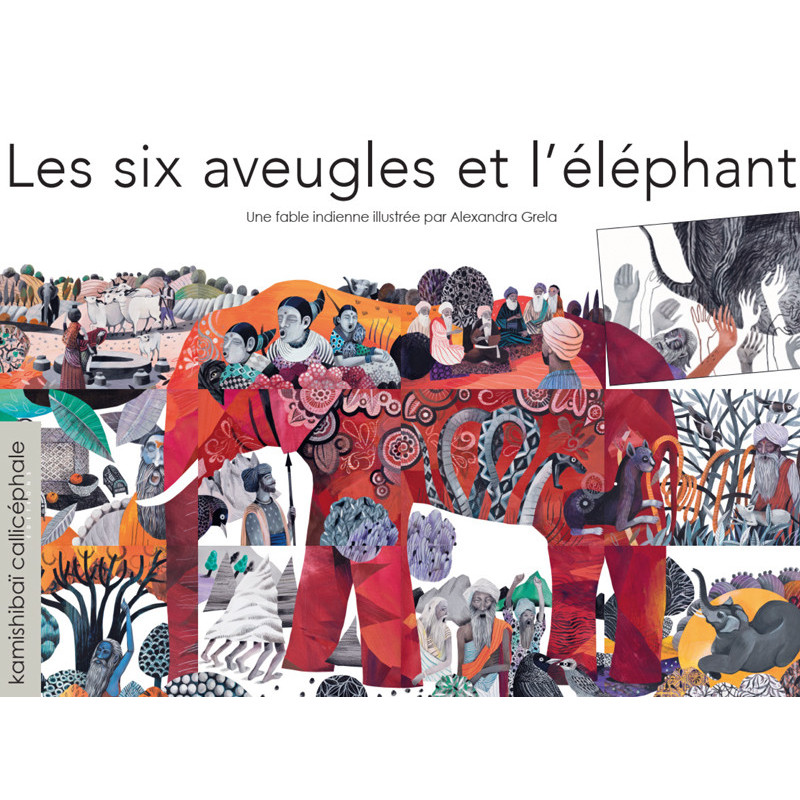 9782369630739 - KAMISHIBAÏ - FABLE INDIENNE, L'AVEUGLE ET LES SIX ÉLÉPHANTS