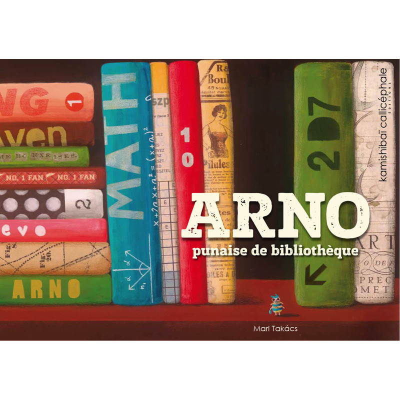 9782369631088 - KAMISHIBAÏ - ARNO, PUNAISE DE BIBLIOTHÈQUE